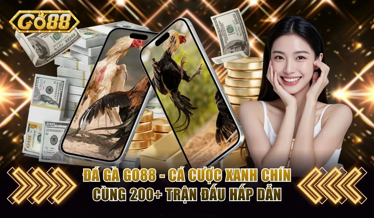 Đá gà Go88
