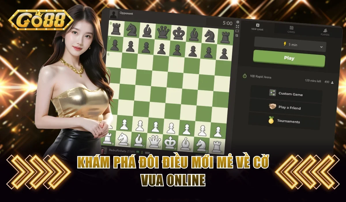 Khám phá đôi điều mới mẻ về cờ vua online